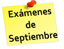 FECHAS DE EXÁMENES DE SEPTIEMBRE DE E.S.O Y BACHILLER