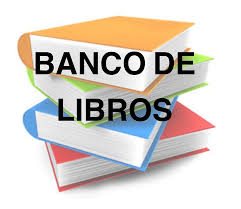 INFORMACIÓN SOBRE EL BANCO DE LIBROS